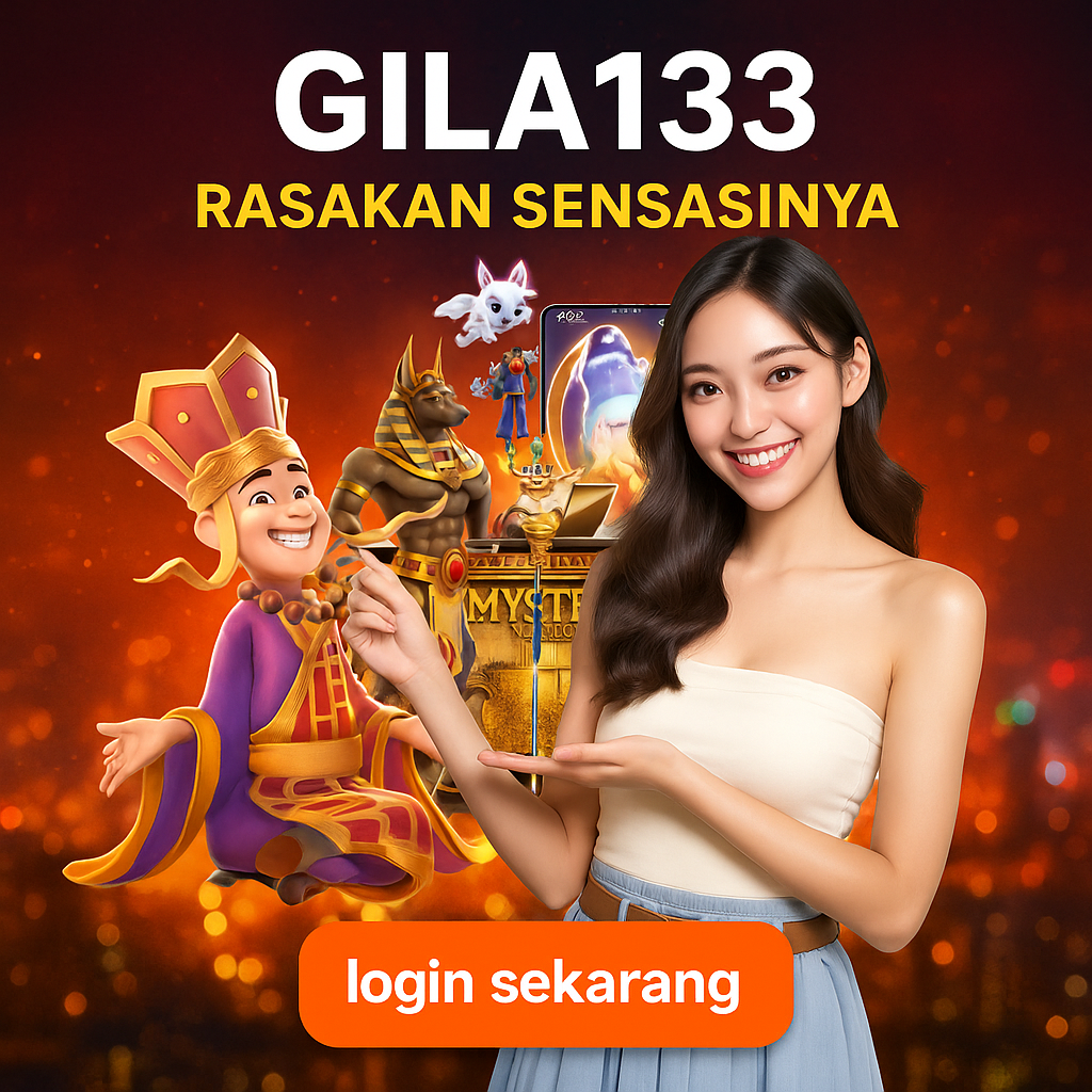 Gila133 ⩨ Tantangan Game Gila 133 Bisa Buat Mabar Seru Bro!